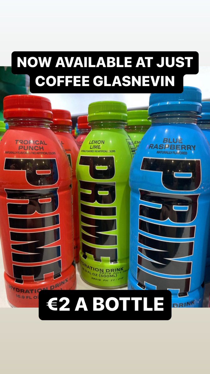 WE ARE NOW SELLING PRIME IN JUST COFFEE GLASNEVIN. THEY ARE ONLY €2 A BOTTLE. GET DOWN QUICK GUYS! 

If you believe that you believe anything. We don’t do Prime. We do JUST COFFEE. All coffees €2. 

#prime #drink #justcoffee #dublin #2euro #coffee #glasnevin
