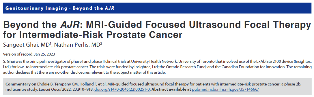 The present study provides further evidence that MRgFUS is a feasible option for FT of intermediate-risk PCa that has oncologic outcomes that are potentially better than those of ultrasound-guided high-intensity focused ultrasound FT. 

ajronline.org/doi/10.2214/AJ…