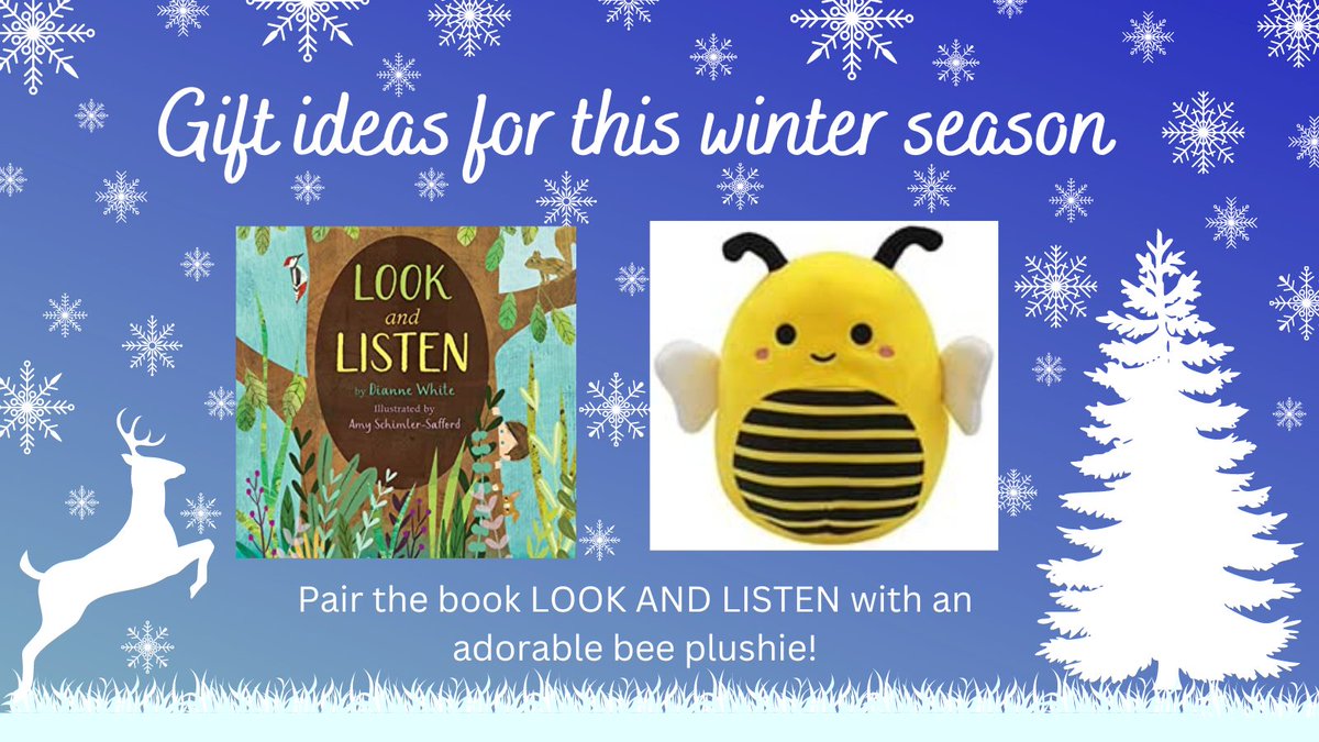 Looking for a lovely gift idea? How about pairing <a href="/diannewrites/">Dianne White</a>'s Book, LOOK AND LISTEN, with an adorable bee plushie? (To buy: bookshop.org/shop/pbcrew22)