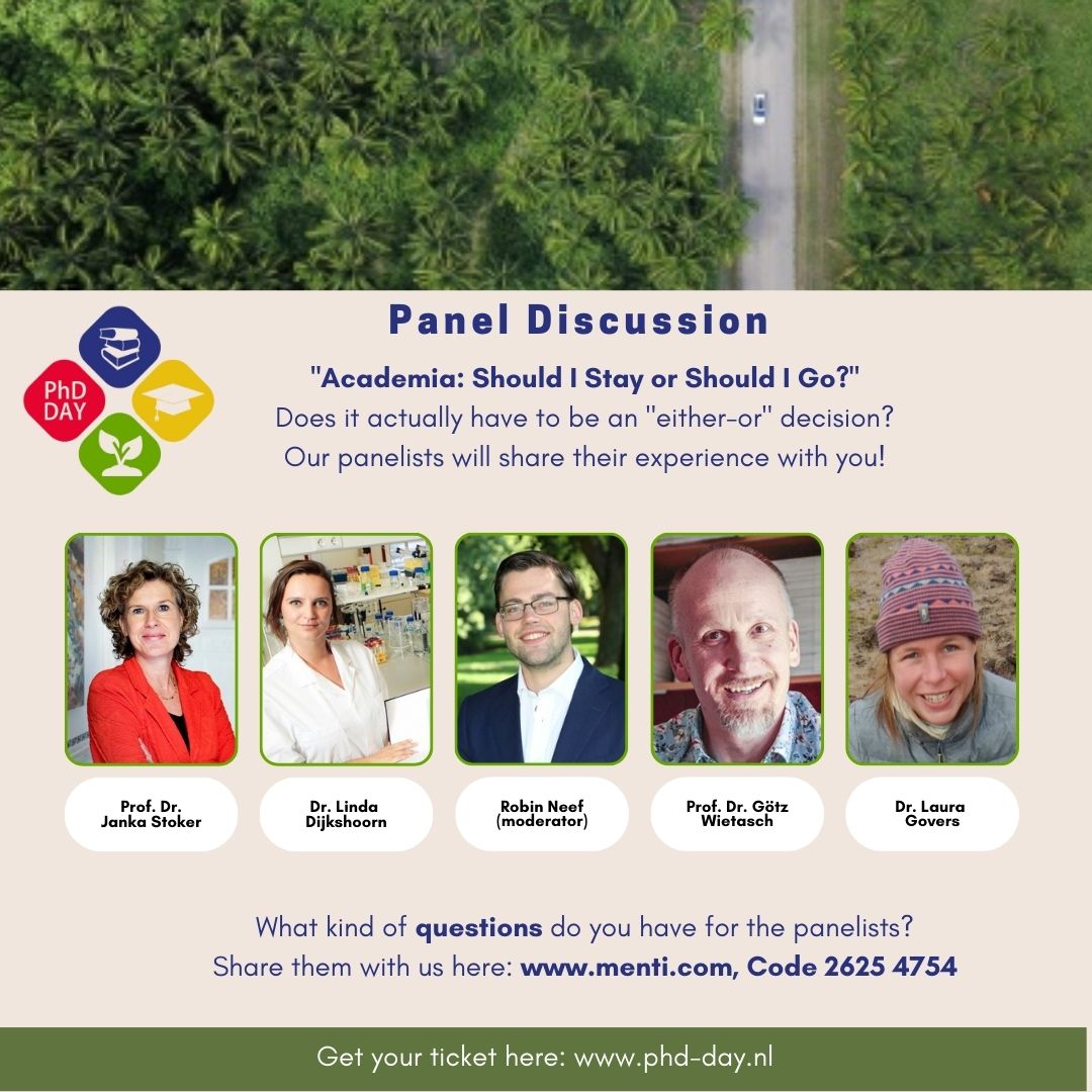 "Academia - Should I stay or should I go?" - Our four panelists will share their experiences with you. 💯

Do you have any burning questions that you would like to have answered? Then let us know on menti.com by using CODE 2625 4754!

#phdday #phdevent #groningen