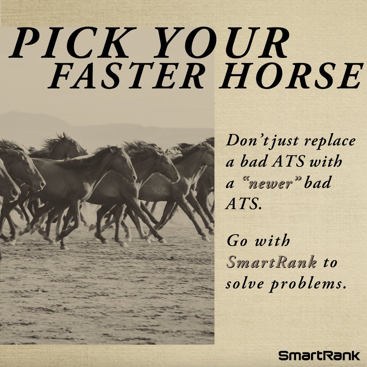 SmartRank_ai's tweet image. &quot;𝙄𝙛 𝙄 𝙝𝙖𝙙 𝙖𝙨𝙠𝙚𝙙 𝙥𝙚𝙤𝙥𝙡𝙚 𝙬𝙝𝙖𝙩 𝙩𝙝𝙚𝙮 𝙬𝙖𝙣𝙩𝙚𝙙, 𝙩𝙝𝙚𝙮 𝙬𝙤𝙪𝙡𝙙 𝙝𝙖𝙫𝙚 𝙨𝙖𝙞𝙙 𝙛𝙖𝙨𝙩𝙚𝙧 𝙝𝙤𝙧𝙨𝙚𝙨.&quot;
The difference between your old, bad ATS and a new (bad) one?
Nicer UI/UX + integrations. It is a faster horse.

@SmartRank_ai solves problems