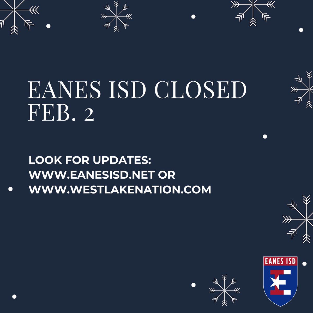 With a significant number of power outages, fallen trees on roads and multiple campus systems down, EISD will be closed Thursday, Feb. 2. Our maintenance staff needs time to assess condition of schools and systems to provide a safe return. Events info: eanesisd.net.