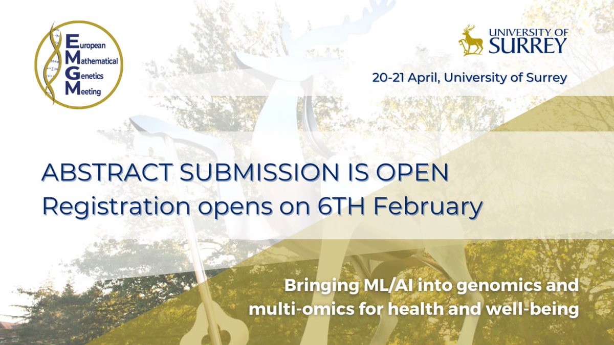 emgm2023's tweet image. 📣EMGM meeting Abstract submission Open tinyurl.com/2p8dkwb6, deadline for abstracts 28.02.2023 - Conference dates 20-21.04.2023, University of Surrey, Guildford, UK
