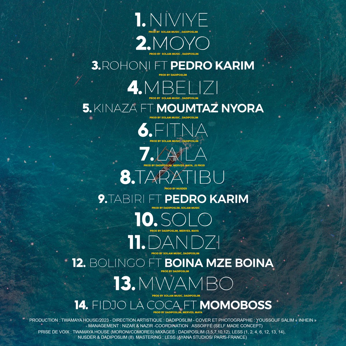 DadiPoslim's tweet photo. Voici la tracklist de mon nouvel album « MBELIZI »!!!
Le projet comportera 14 titres et sera disponible ce vendredi 03 février.
#TwamayaHouse #Mbelizi #NewSelect #SelfMadeConcept https://t.co/XptECjp0eU