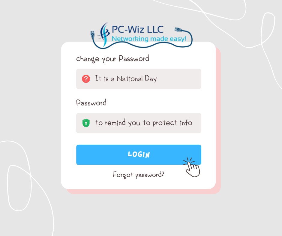 yourpcwiz's tweet image. National Day&apos;s can be used to remind us to protect our personal information and data. It is National Change your Password Day. 

So do it... go change your passwords or add an extra layer of security with 2-step authentication. 
#changepassday #security #passwordprotected