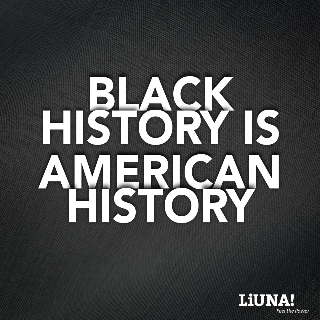 Today &amp; every day, we are in the fight for racial &amp; economic justice for all workers. 

#BlackHistoryMonth #BHM #BHM2023 #LIUNA #FeelThePower