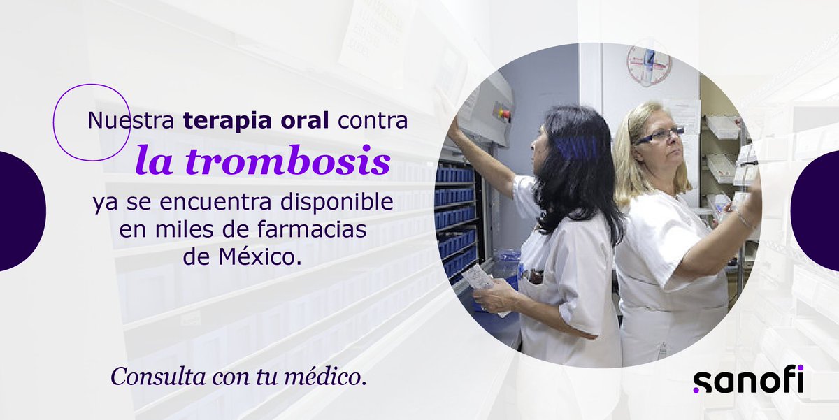 SanofiMX's tweet photo. ¿Sabías que la #Trombosis se da cuando la sangre no puede circular correctamente a causa de un coágulo? Esto puede causar diversos problemas de salud graves.

Afortunadamente, tenemos una terapia oral que la previene y se puede encontrar en miles de farmacias por todo México. https://t.co/IQUob04uA3