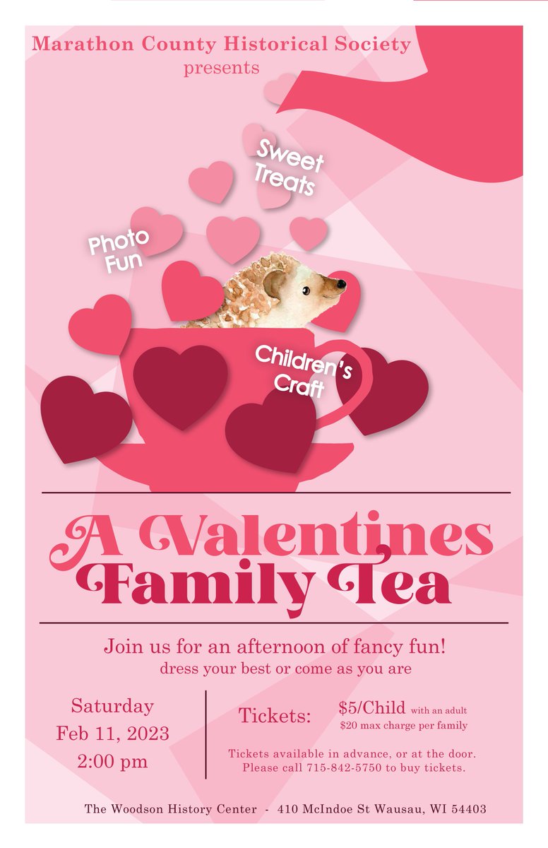 Please join us for a fancy and fun family tea with sweets, craft, storytelling and photo fun. Dress up or come as you are.

Valentine's Family Tea
Saturday, February 11th 2 pm
$5/child ($20 Family Maximum)
Woodson History Center
410 Mcindoe St
Wausau, WI 54401