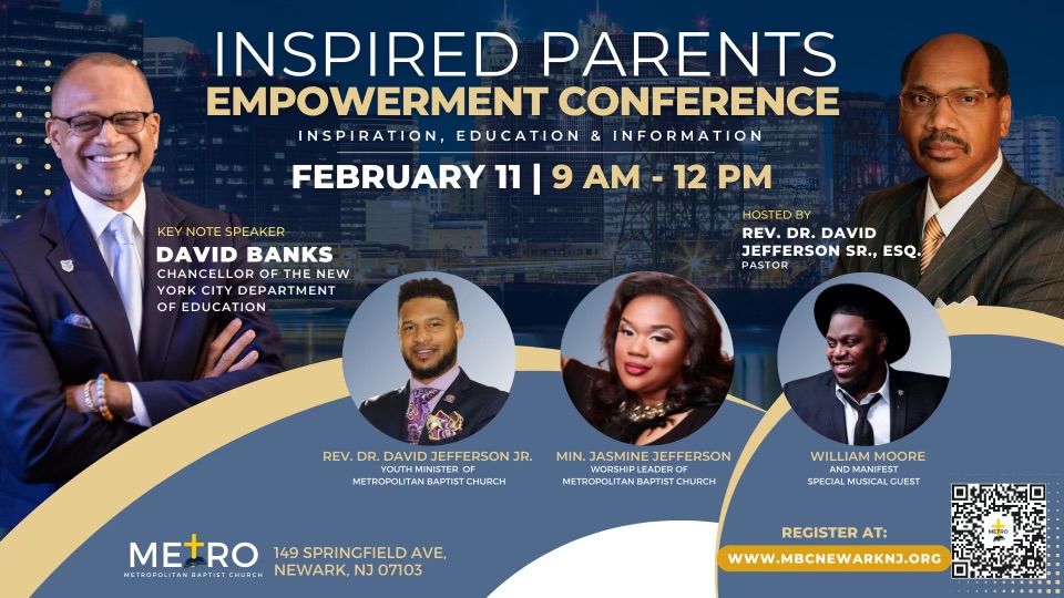 Newark Parents: Get Inspired and Empowered!

NJCF is helping spread the word about this important, free event hosted by our long-time partner <a href="/mbcnewarknj/">Metropolitan Baptist Church</a> on Saturday, February 11. 

Sign up now; it’s coming up soon! Please click here to register! 
mbcnewarknj.org