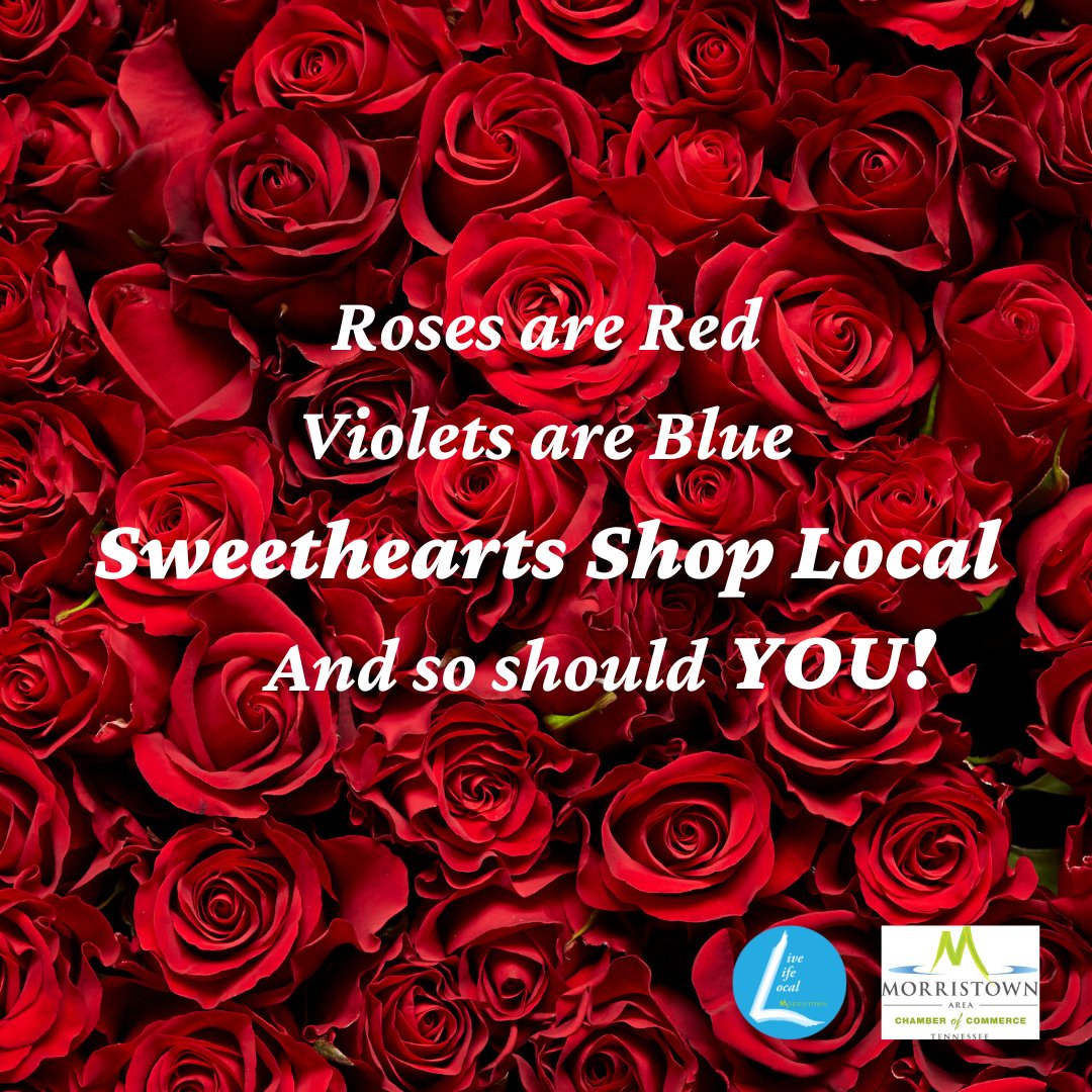 TNMACC's tweet photo. The month of Love is upon us! #ShopLocal for your sweatheart this Valentine's Day!
#LiveLifeLocal #MorristownTNChamber https://t.co/4t3eOg8NJV