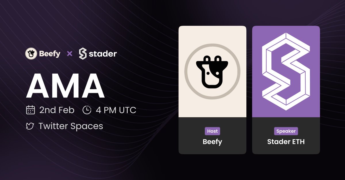 staderlabs_eth's tweet photo. AMA incoming! 📢

Catching up with our friends from @beefyfinance about what we've been upto at @staderlabs_eth.

Tune in for all things $ETHx and get some alpha on what's to coming up.

🗓️ February 2
🕠 4 PM UTC
📍 Twitter Spaces | Link below

Hope to see you there! https://t.co/iG1f8STNEX