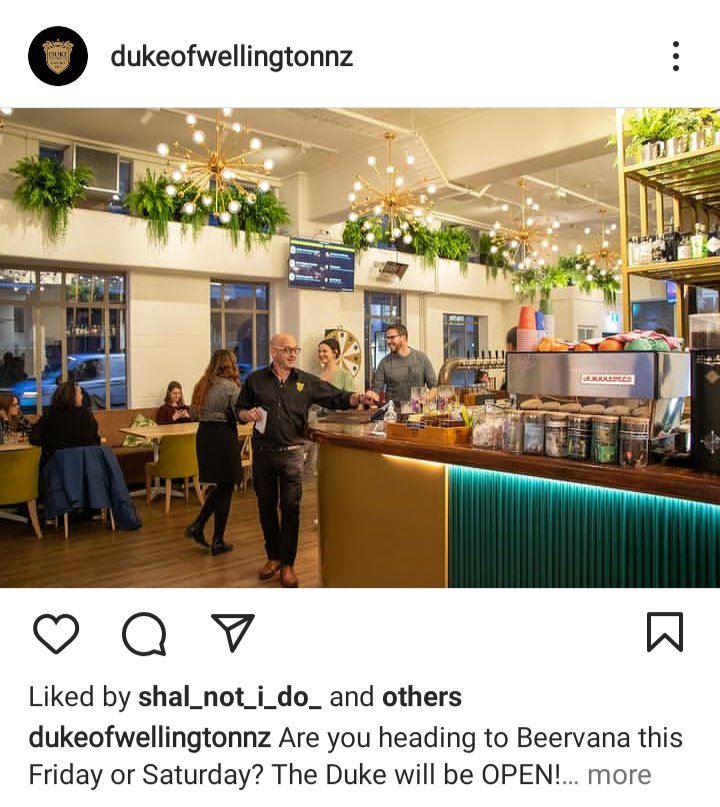 Duke of WELLINGTON IG. Image of bar interior, people having drinks
Caption reads "are you heading to beervana this Friday or Saturday? The duke will be OPEN. 