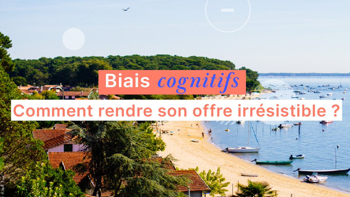 [THREAD] 6 biais cognitifs à appliquer dans le tourisme ! 
La suite 👇