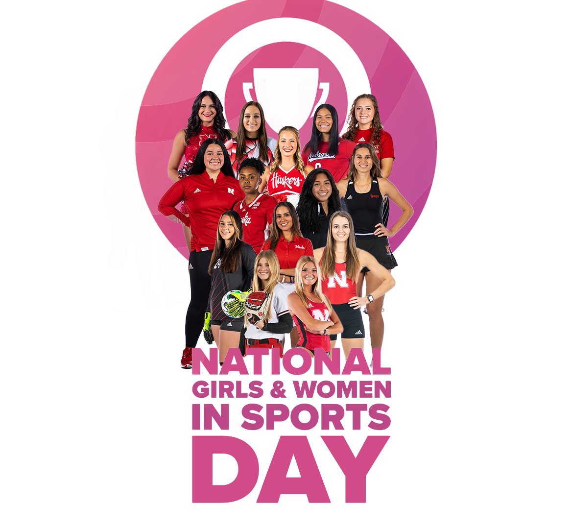 HuskerDEI's tweet image. Happy National Girls and Women in Sports Day! #NGWSD #NGWSD2023