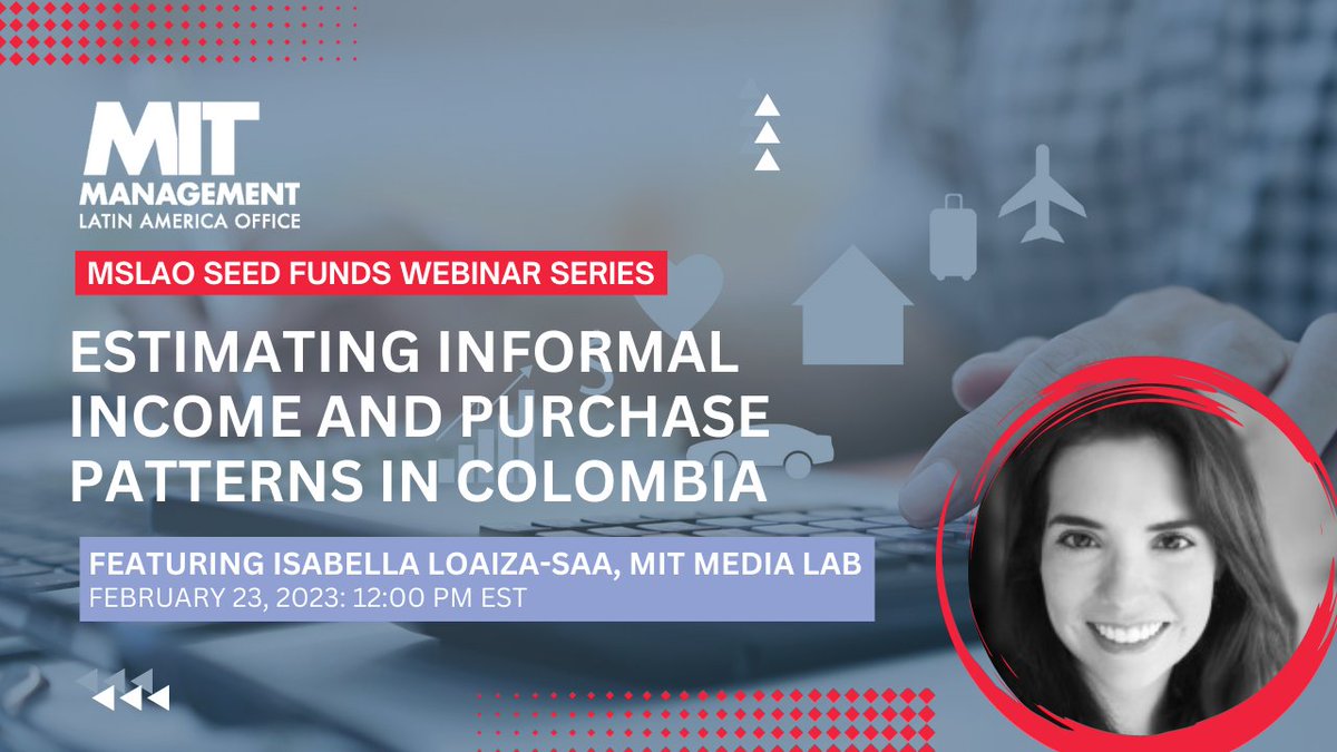 Join us Feb 23 at 12 pm for the next talk in our MSLAO #SeedFunds Webinar Series featuring <a href="/medialab/">MIT Media Lab</a>'s Isabella Loaiza-Saa to learn about how individuals make decisions about job changes &amp; relocation and how they affect financial &amp; future career outcomes: mit.zoom.us/webinar/regist…