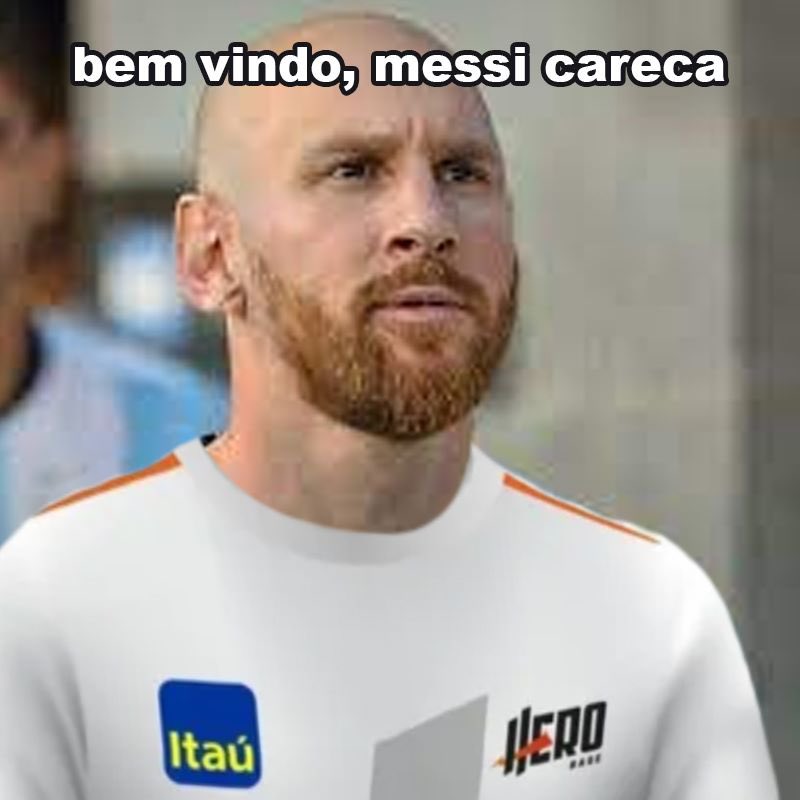 Você conhece o Messi Careca 2.0