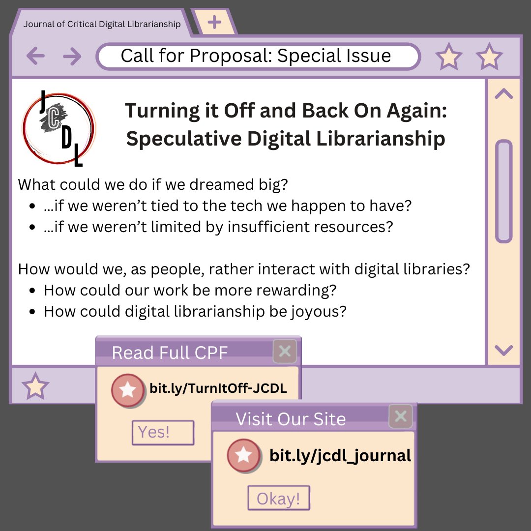 Critical_DigLib's tweet image. Hi #CulturalHeritage, #library, #archives, #SpecialCollections, friends!

We’re very very excited to share the CFP of Journal of #Critical #Digital #Librarianship’s special issue: “Turning it Off and Back On Again: Speculative Digital Libraries”