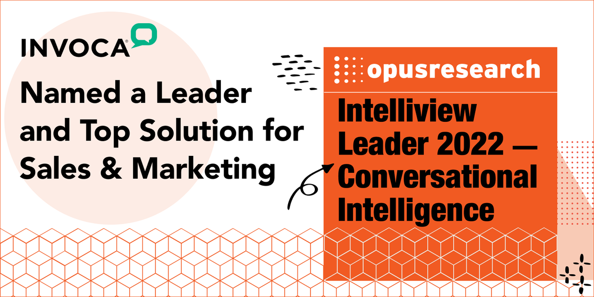 Invoca's tweet photo. Today @Invoca is thrilled to announce we have been named a leader and top solution for Sales and Marketing in @opusresearch's 2022 Conversational Intelligence Intelliview Report.

Read more here: https://t.co/0kqpcHfsKt

#invoca #conversationintelligence https://t.co/NKsRN2lXnR