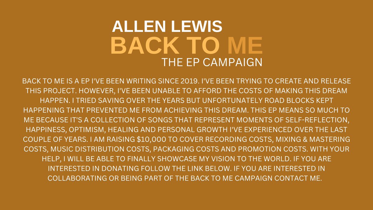 AMLisAllenLewis's tweet photo. I started a GoFundMe to raise all the funds needed to make the EP Back To Me possible. If you would like to donate or share the campaign, the link is below. #BackToMeEP #BackToMeCampaign #Music #AllenLewis #GoFundMe
Link: https://t.co/7aITa6PBkp https://t.co/cGvzFPStaQ