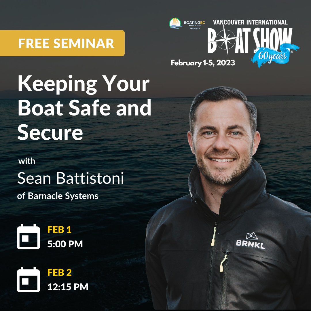 Happening TODAY and TOMORROW at the Vancouver Boat Show! Free seminar from Sean on keeping your boat safe and secure. #vanboatshow #VIBS