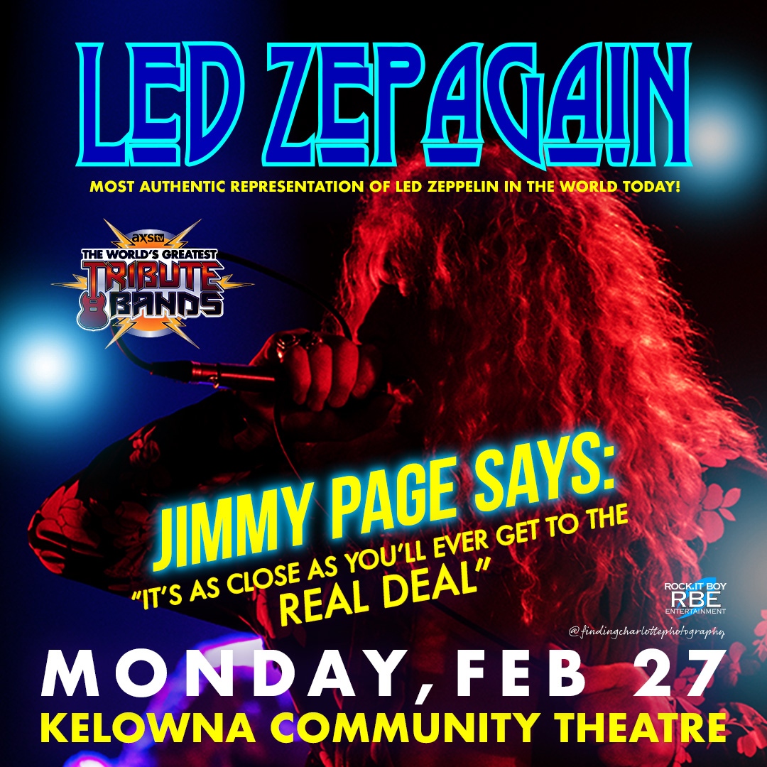 MOST AUTHENTIC REPRESENTATION OF LED ZEPPELIN
 
LED ZEPAGAIN
 A Tribute to LED ZEPPELIN
 
Monday, February 27 at the Kelowna Community Theatre in Kelowna.

Tickets: rockitboy.com/show/led-zepag…
.
.
.
#okanaganlife 
#okanaganvalley 
#westkelowna 
#kelownanow 
#kelownaliving