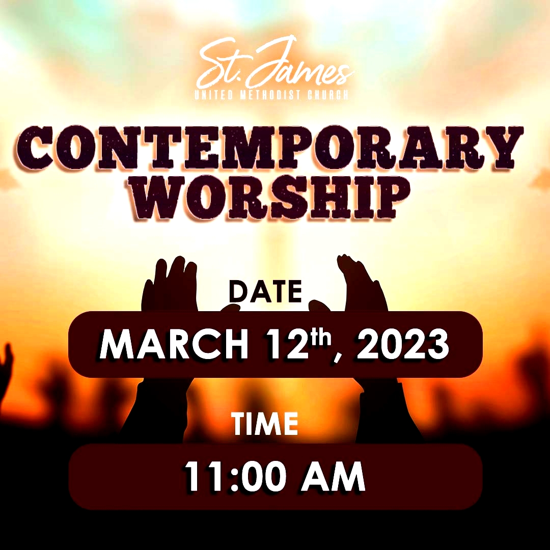 Coming soon join us for our Contemporary Worship service on Sunday, March 12, 2023, at 11:00 AM. 

#stjamesumcorg #scripture #bibleverse #faith #livegodsword #verseoftheday #god #biblestudy #ministry #bible #jesus #pray