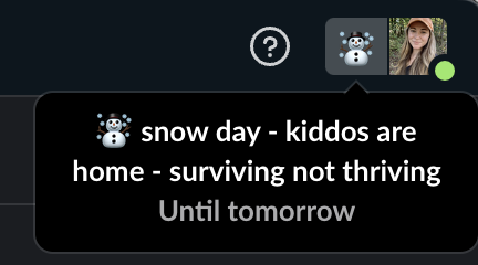 current slack status ☃️