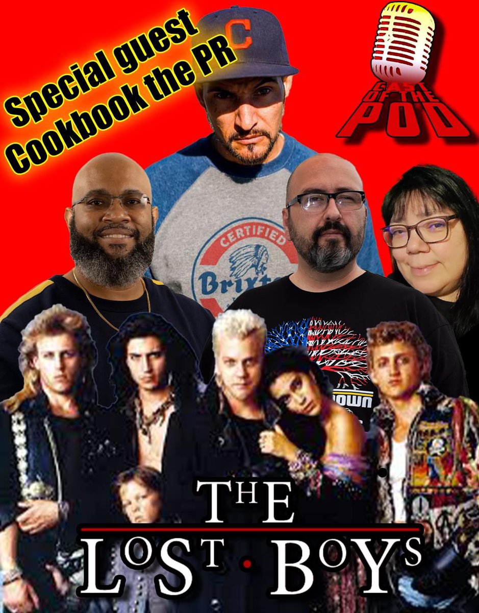CastofthePod's tweet image. The Lost Boys Episode is available NOW!!! With special guest @CookBookthePR #podcast #thelostboys #castofthepod #horrorgram #horrorjunkie #horror