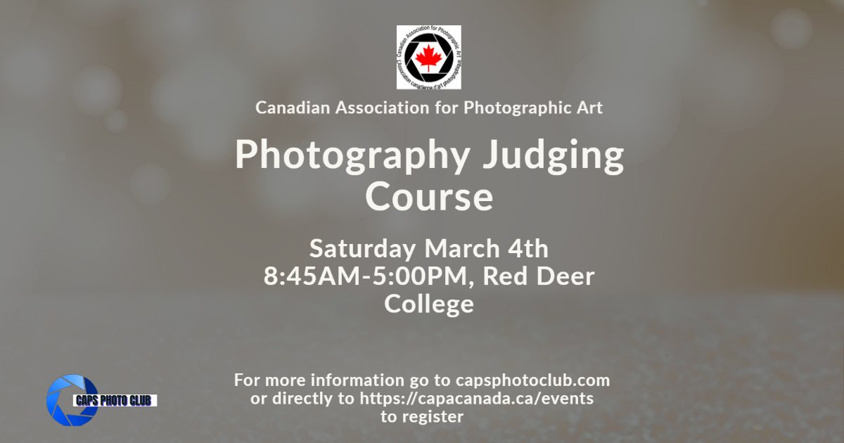 For anyone interested in a course on judging photography, there are still spots available. Info at capsphotoclub.com &amp; capacanada.ca/events