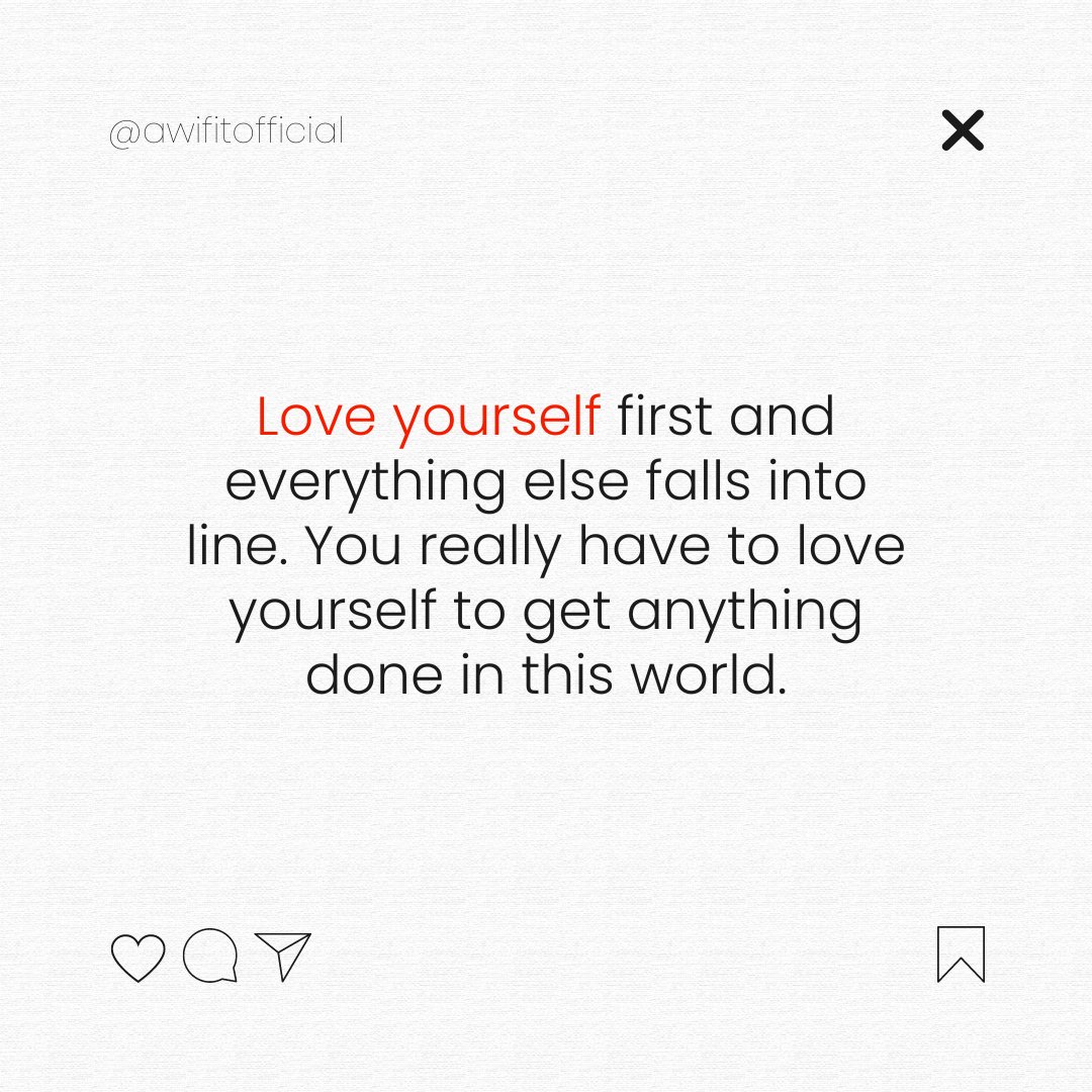 AWIfitOfficial's tweet photo. Self-love is the foundation for all healthy relationships and a key to unlocking your full potential. https://t.co/SvbP2dB5FC