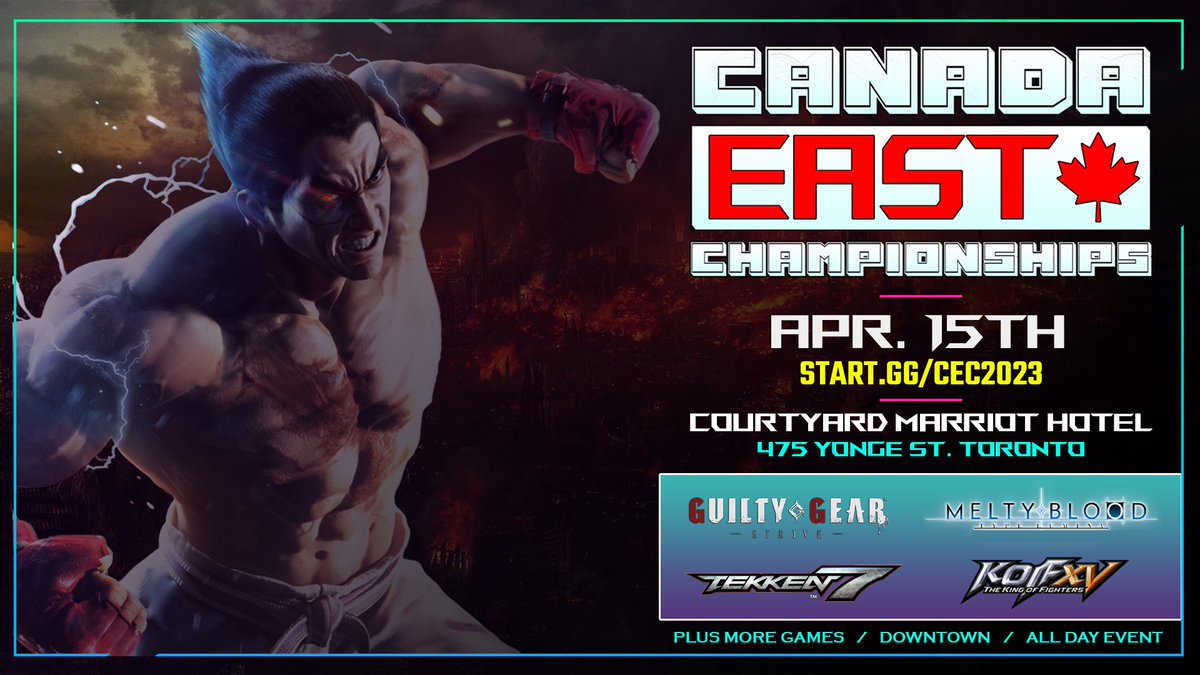 TorontoTopTiers's tweet photo. Canada East Championships is coming at you on April 15th 2023!

It's been 2 years but our Toronto Regional Tournament makes a triumphant return.

Join us in Courtyard Marriott Hotel located in downtown Toronto for our 1 day FGC event. 

Register:
https://t.co/h9yptFGYVb

#CEC2023 https://t.co/hEfbrkPlXS