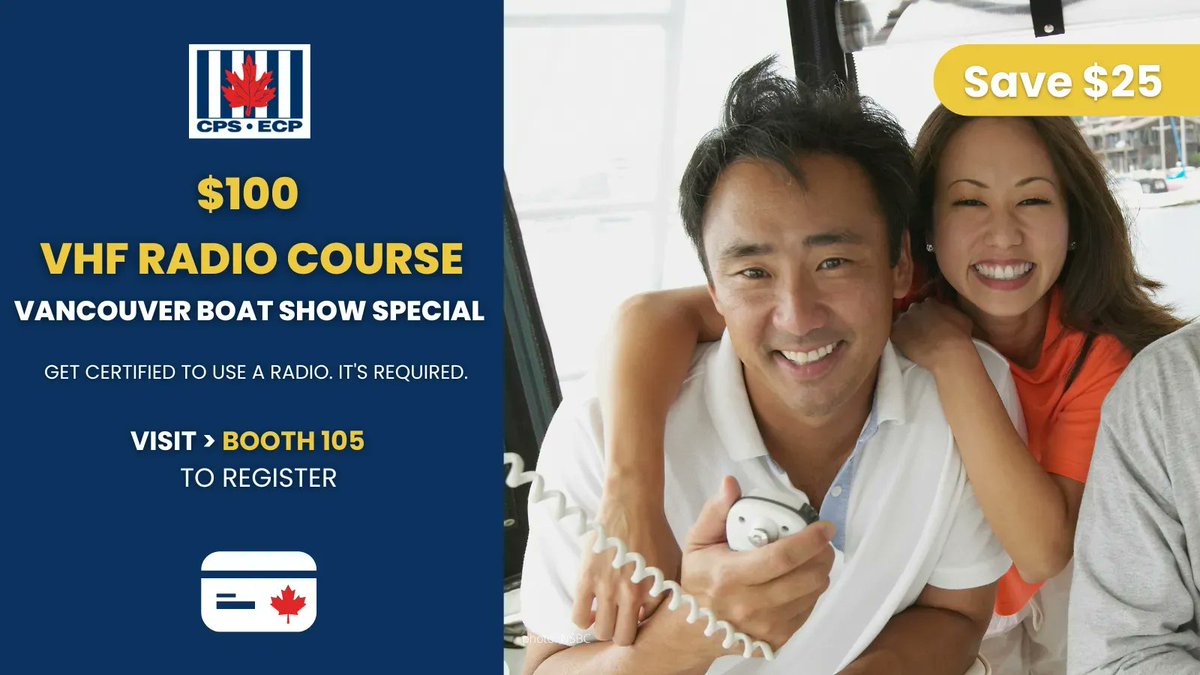 CanBoatNSavoir's tweet image. 📢 $100 Maritime Radio Course at the Vancouver Boat Show - Feb 1st -5th. Visit us at booth 105. Discount ONLY available at the show. @BoatingBC #boatlife #boatingbc #vancouverboatshow