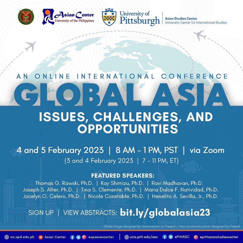 Join us February 3rd and 4th via Zoom for an online international conference: Global Asia Issues, Challenges, and Opportunities. For more information on this event or to register, please visit bit.ly/globalasia23