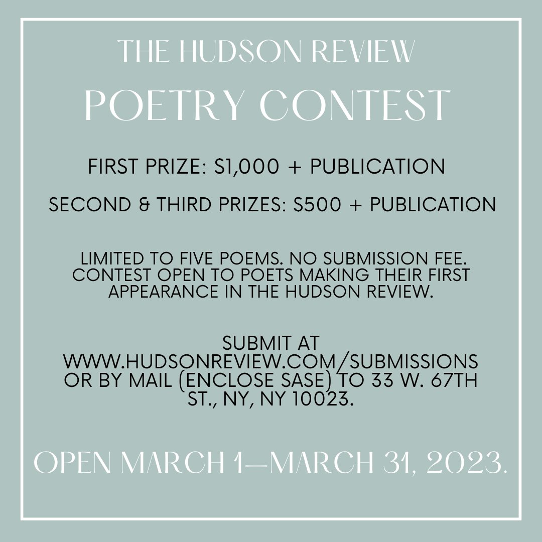 TheHudsonReview's tweet photo. Get your poems ready! The Hudson Review's Inaugural Frederick Morgan Poetry Contest opens MARCH 1 for poets making their first appearance in The Hudson Review. No submission fee. https://t.co/4wFbZc3vjG