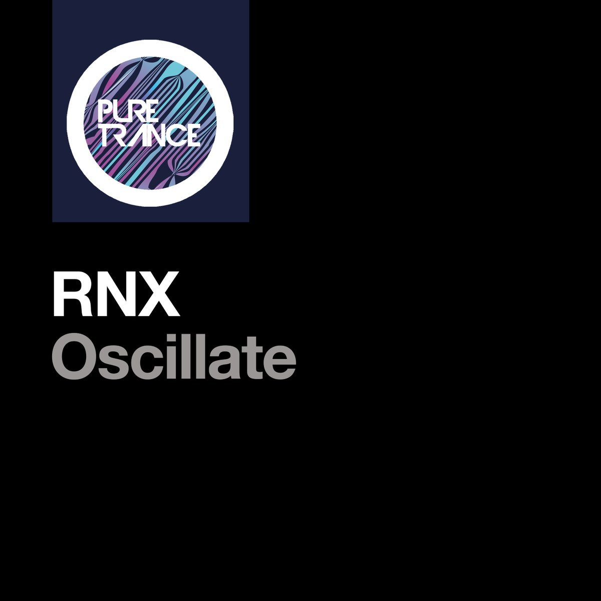 ILikeItPure's tweet photo. 09. RNX - Oscillate [Pure Trance] #PTR351 #BigTune

The first single &amp; title track from the brand new RNX album, released February 24th on Pure Progressive. 

Pre-order its' debut single now: https://t.co/sd4jWAavZ3 https://t.co/2Ih1kOwJZh