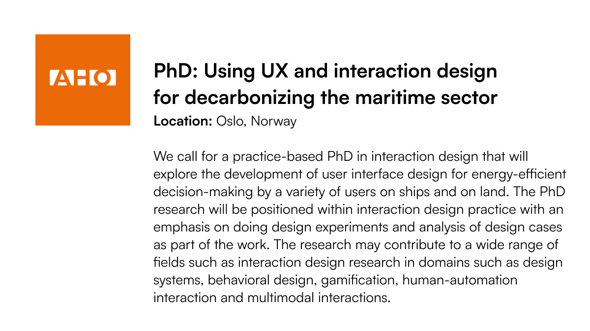 From the IxDA Job Board: PhD - Using UX and interaction design for decarbonizing the maritime sector ow.ly/bgQ050MGPTi