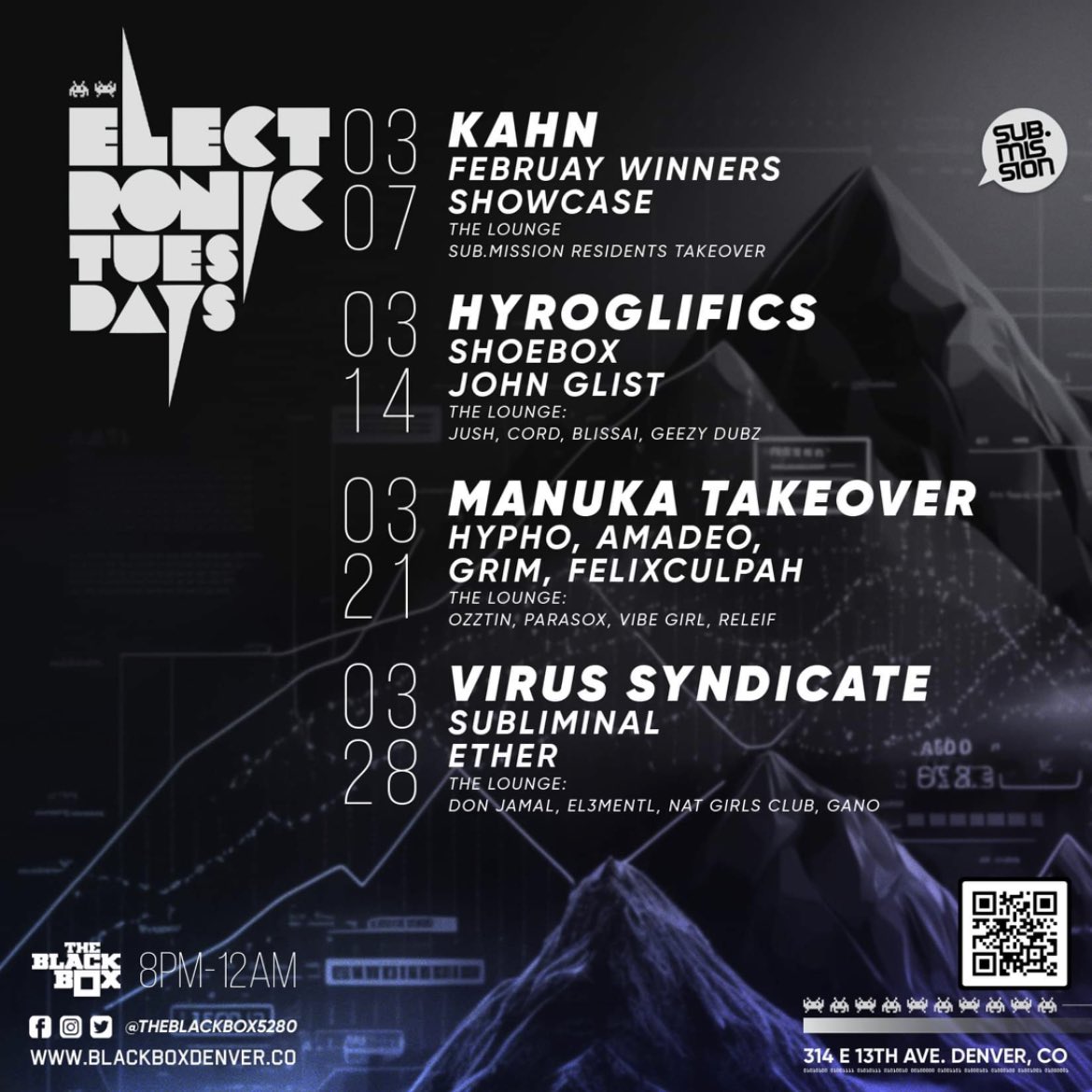 March Electronic Tuesdays presented by Sub.mission!

Tickets on-sale at 11:00am MT on Thursday: blackboxdenver.co/events
