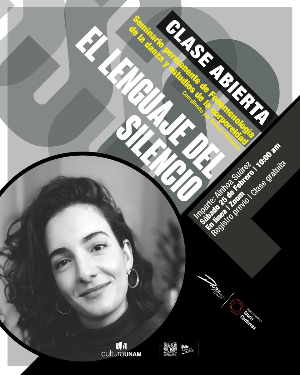 El Seminario permanente de Fenomenología de la Danza y estudios de la corporeidad, les invita a la clase abierta “El lenguaje del silencio” impartida por la Dra. Ainhoa Suárez. 
💥Regístrate en: bit.ly/3DxZyTi 
🗓️ 25 de febrero  | 10 a 12:30 h
📍 En línea