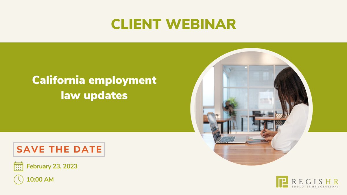 RegisHRGroup's tweet image. Hope to see you at our next client webinar on Thursday 2/23 at 10:00am EST!

▶️ California employment law updates

#clientwebinar #lawupdates #regisHR #2023