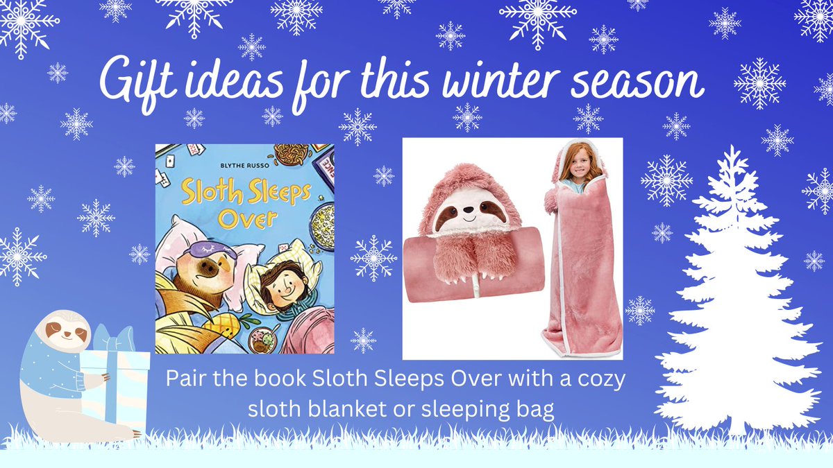Super gift idea - pair the book SLOTH SLEEPS OVER by @blythe_russo with a cozy sloth blanket or sleeping bag! (Buy links: bookshop.org/shop/pbcrew22 &amp; amazon.com/Sloth-Animal-W…)