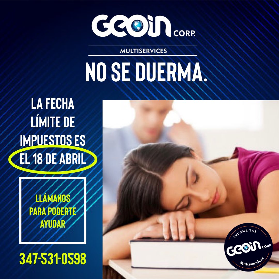 GeoinCorp's tweet photo. #GeoinCorpInfo ¡Es temporada de impuestos! La fecha límite es el 18 de abril para la mayoría de personas. #GeoinCorp insta a que presentes su declaración electrónicamente con depósito directo después de reunir toda la información necesaria para preparar su declaración precisa https://t.co/ZwhMniL8Cq