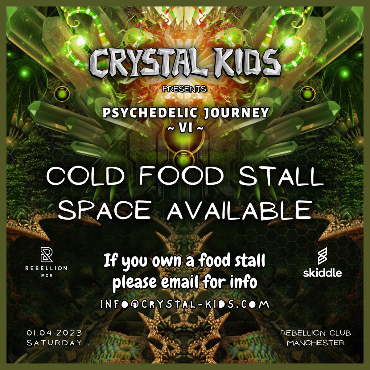 info@crystal-kids.com
Do you have a cold food stall and interested in hiring a space at Rebellion Manchester at our next event? ⬇️ 
facebook.com/events/s/cryst…
#psytranceuk #psytrance #coldfood #coldfoodstall #foodstall #foodstalls