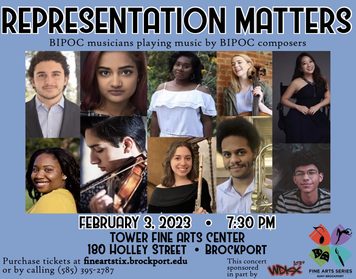 Celebrate Black History Month with REPRESENTATION MATTERS! BIPOC musicians play music by BIPOC composers at SUNY Brockport on Friday, February 3, at 7:30 pm. Tickets available at fineartstix.brockport.edu.