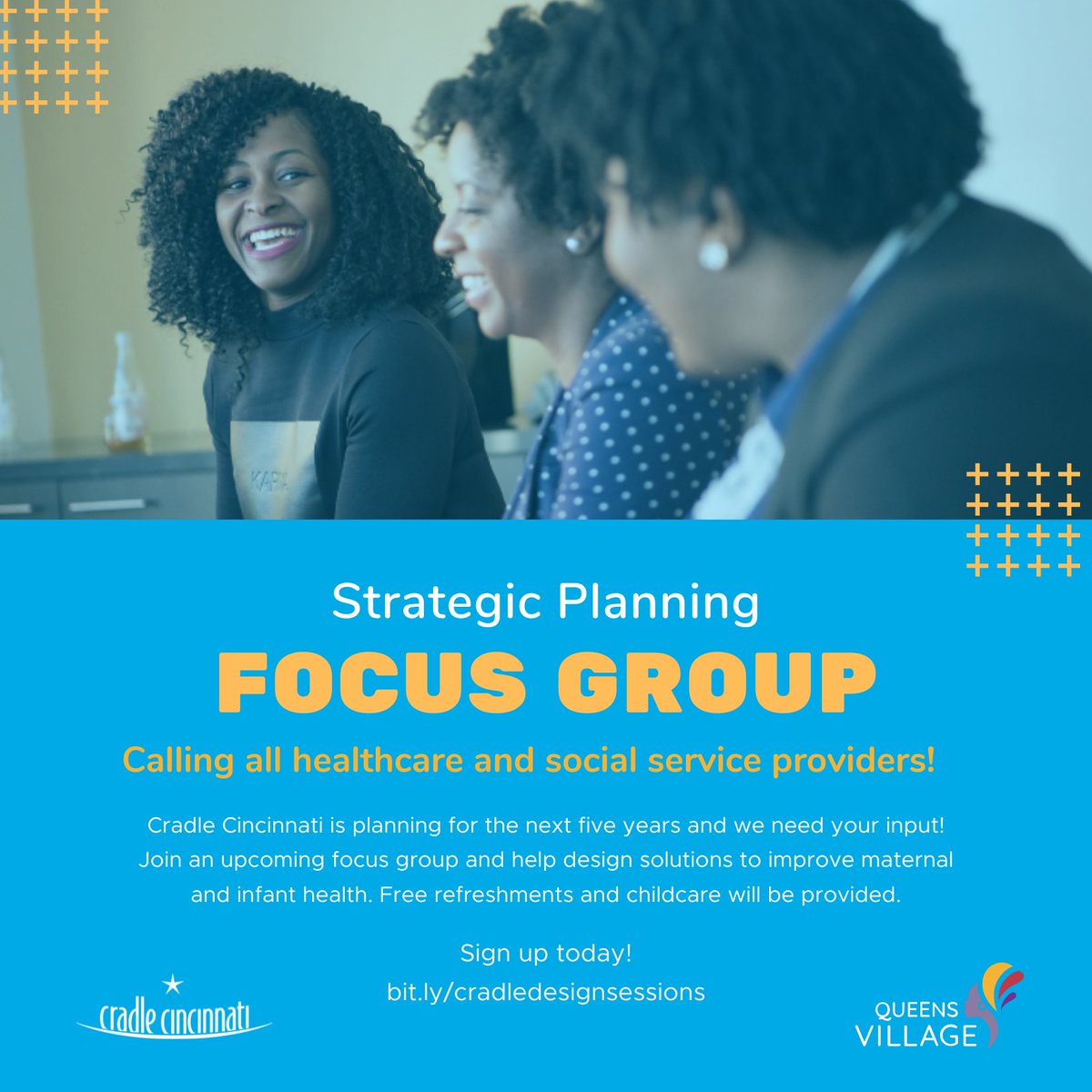 We’re planning for the next five years and need your input!

If you are a healthcare professional or social service provider, we’d love to hear from you at one of our upcoming focus groups on February 15 and 16. 

Register at bit.ly/cradledesignse….