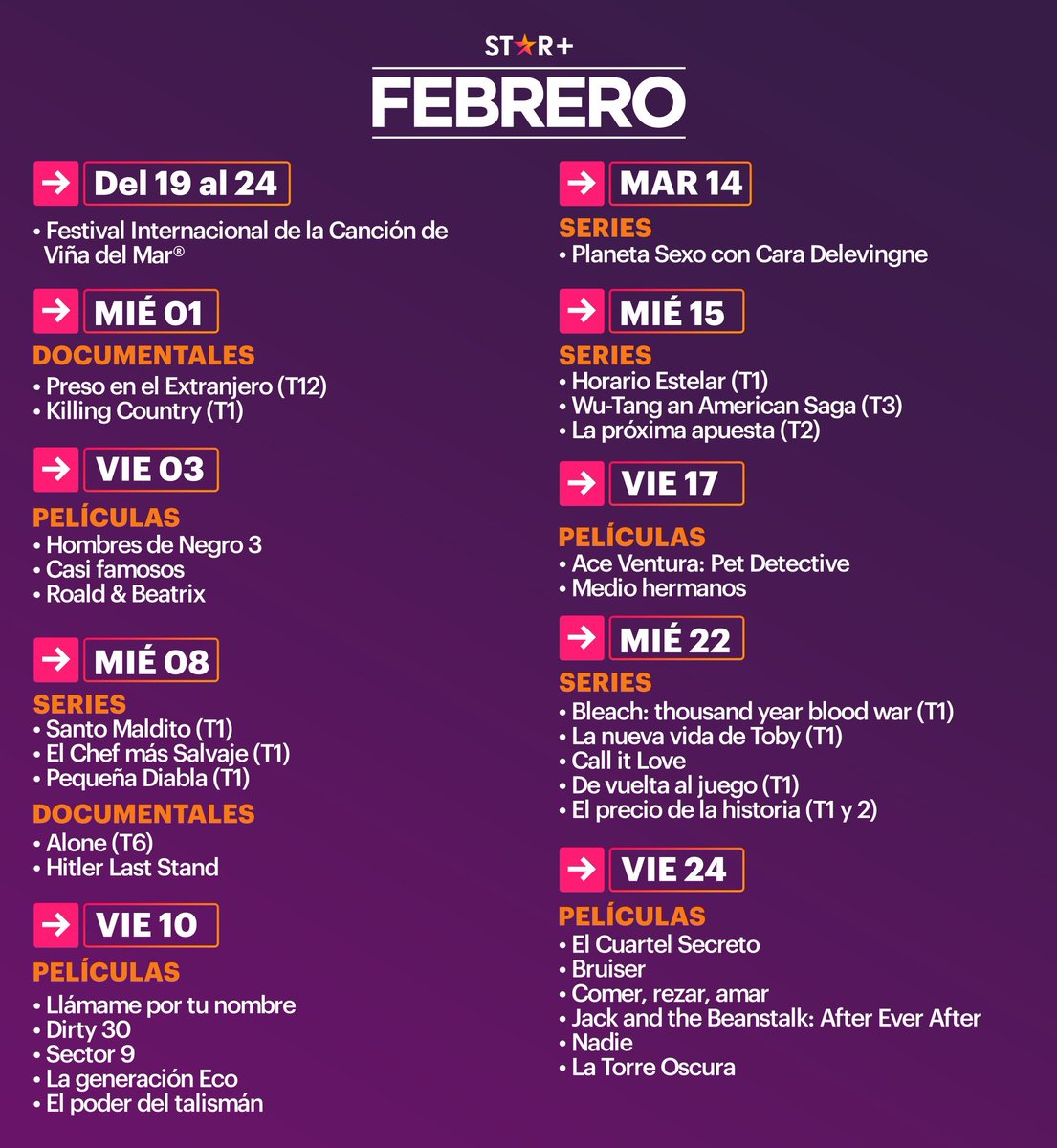 Estrenos #Febrero #StarPlusLA. @StarPlusLA. 

#VinadelMar, #SantoMaldito, #LaTorreOscura, #PlanetaSexo, #HorarioEstelar, #LaProximaApuesta, #CallItLove, #ElPrecioDeLaHistoria, #LlamamePorTuNombre, #ElCuartelSecreto y mucho contenido más. 

*Imagen cortesía @mystarlatino