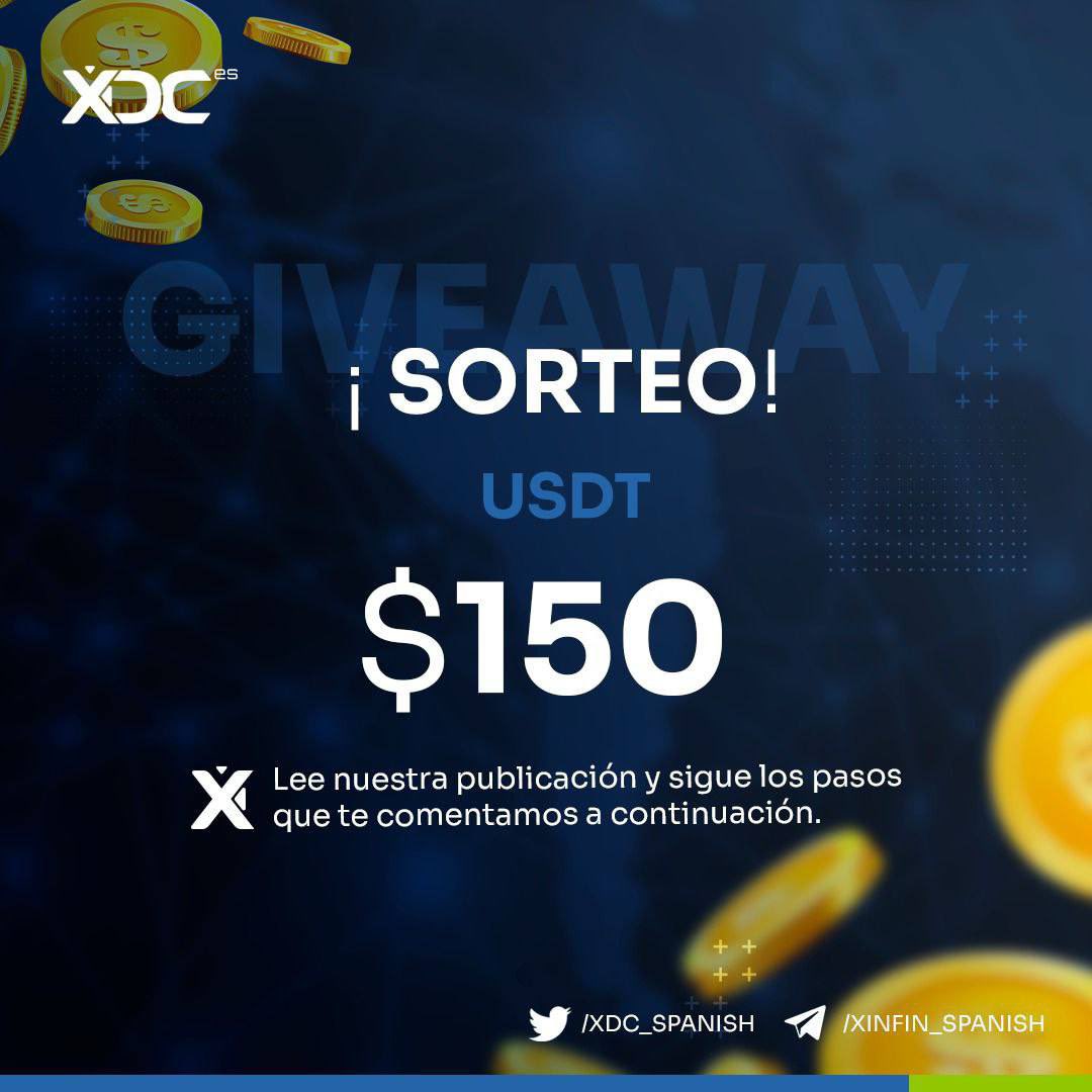 🔥🎁🔥SORTEO de 150 $USDT 🔥🎁🔥

Requisitos para participar👇

1️⃣Retweet🦄

2️⃣Like💚

3️⃣Seguir a  <a href="/JohnNakamoto_/">JohnNakamoto</a>  y  <a href="/XDC_Spanish/">XDC XinFin Network en Español</a> 🙌

➡️Comenta para tener más posibilidades ✅

Los ganadores los anunciaré en 48 h💸

Muchísima suerte a todxs !🎉

#Giveaways #Sorteo #NFTGiveaway
