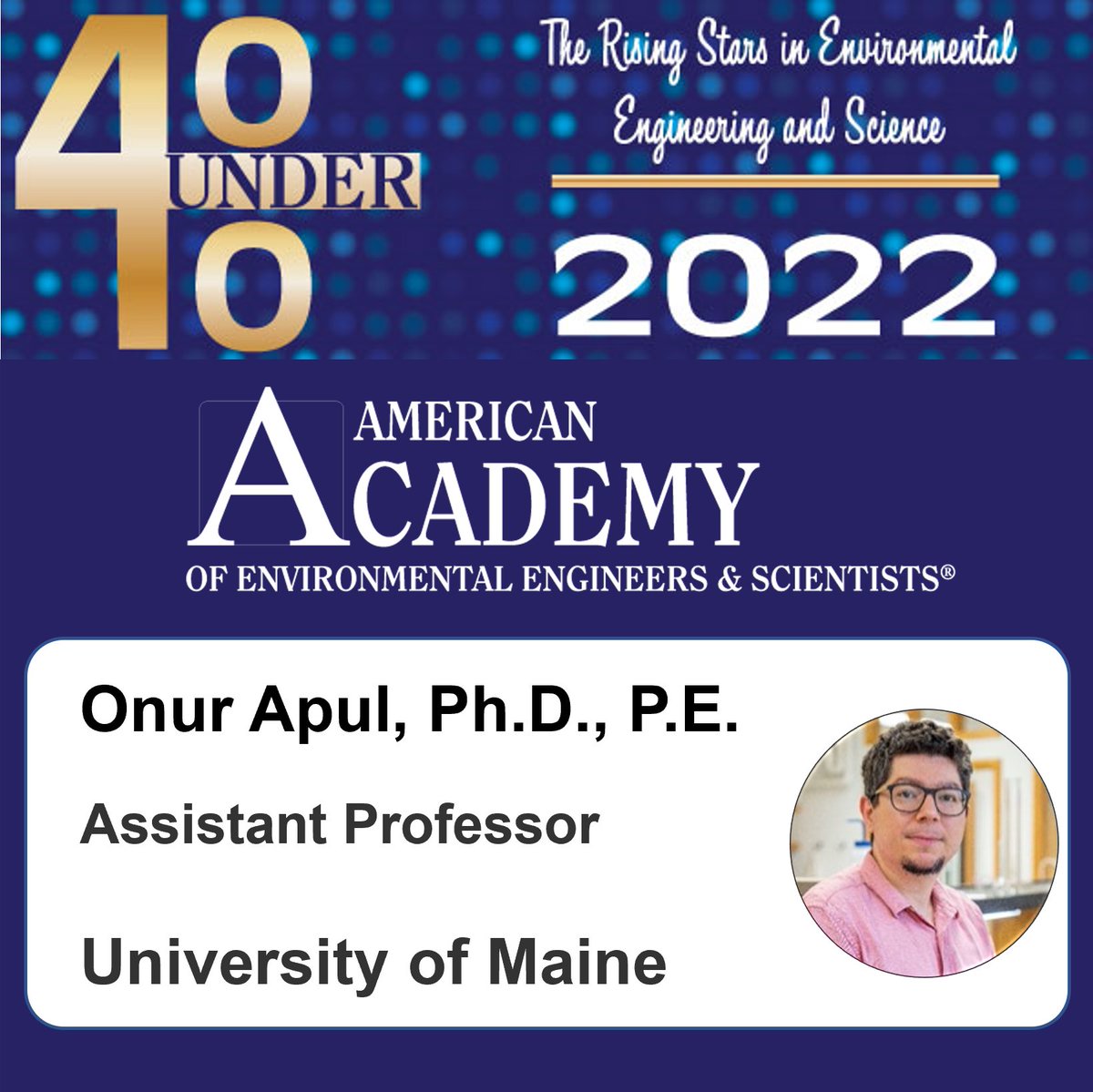 Congratulations to Onur Apul, Ph.D., P.E., for being chosen for the second batch of the 2022 Class of The AAEES 40 Under 40 Recognition Program

Check out all AAEES’s award programs here: lnkd.in/gqxdUGvF

 #environmentalengineering #environmentalscience <a href="/UMaine/">University of Maine</a>