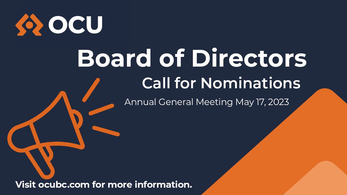 Interested in joining our Board? The Call for Nominations for the OCU Board of Directors is open now through April 10. ocubc.com/call-for-nomin… #CreditUnion #osoyoos #oliverbc #keremeos #rockcreek