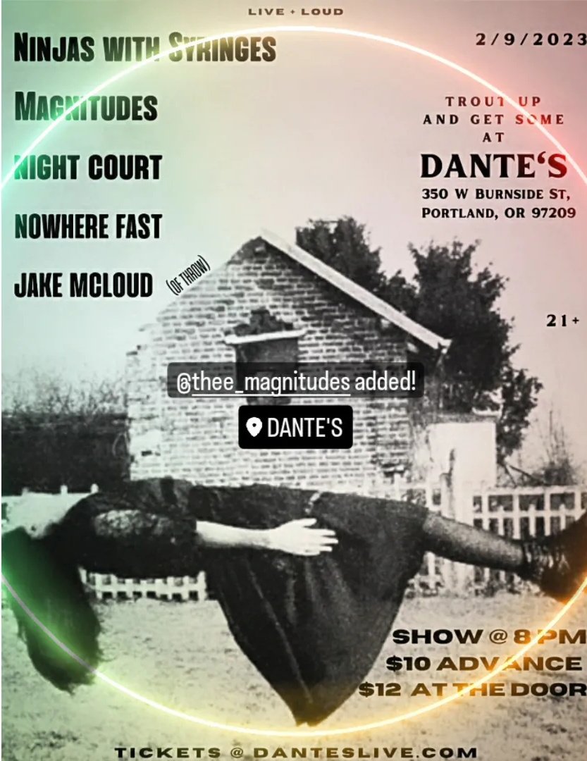 next thursday!@NinjasWsyringes and friends gonna give it to ya <a href="/DantesLive/">🔥Dante's</a> X MAGNITUDES just added to enhance the rock broth 🍜⛩

#portland #punkrock #ripcity #Feb9 #Dantes