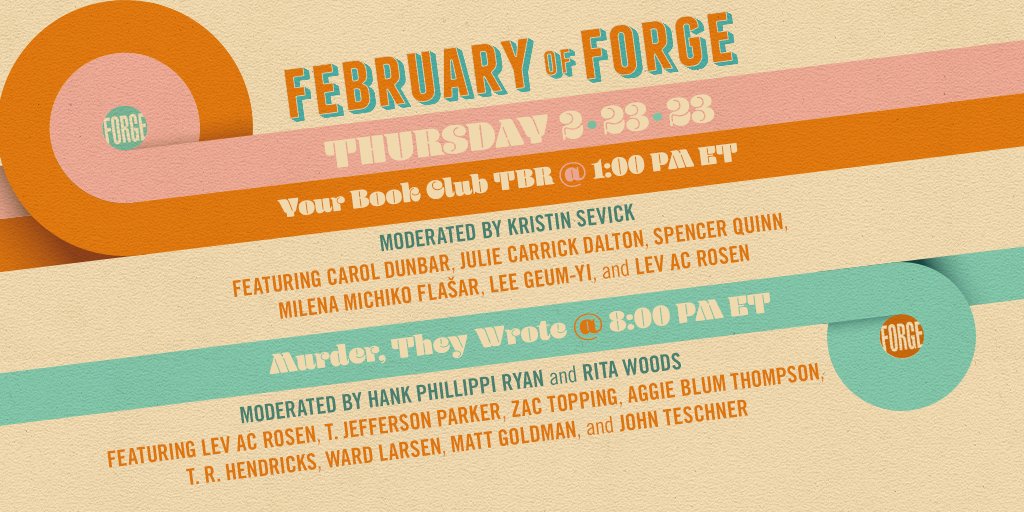 ForgeReads's tweet photo. Forge Books is so excited to bring readers our third annual virtual convention, #FebruaryOfForge! Featuring two events with more than 15 authors combined, both panels will run on 2.23.23 on Crowdcast.
Register here: https://t.co/BVB0p5E40b https://t.co/V7u1m8hdA2